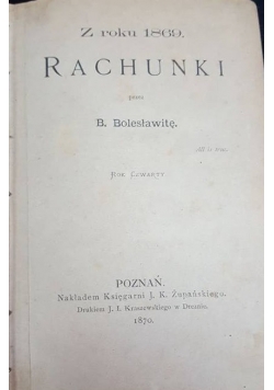 Z roku 1869 Rachunki , 1870r.