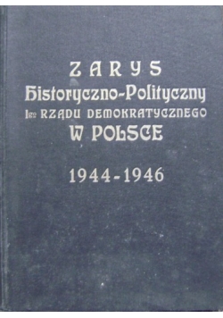 Zarys Historyczno Polityczny 1 Rządu Demokratycznego w Polsce