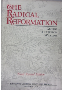 The Radical Reformation
