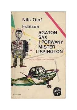 Agaton Sax i porwany Mister Lispington