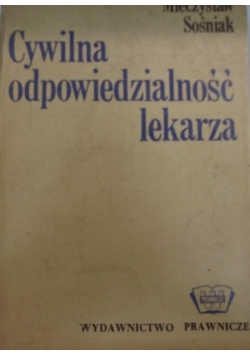 Cywilna odpowiedzilność lekarza