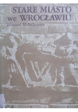 Stare miasto we Wrocławiu