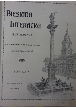Biesiada literacka, tom LXIX, 1911 r.