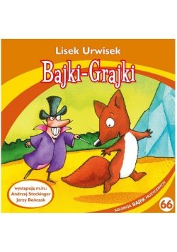 Bajki - Grajki. Lisek Urwisek CD