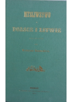 Myślistwo w Polsce i Litwie