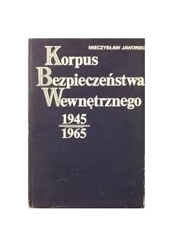 Korpus Bezpieczeństwa Wewnętrznego 1945-1965
