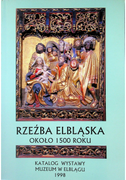 Rzeźba Elbląska około 1500 roku