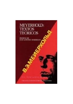 Meyerhold: Textos Teoricos