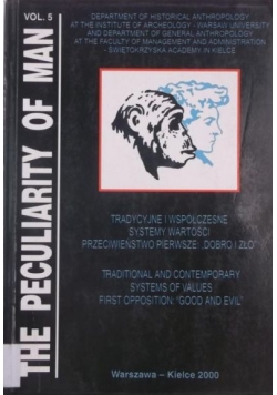 The Peculiarity of Man