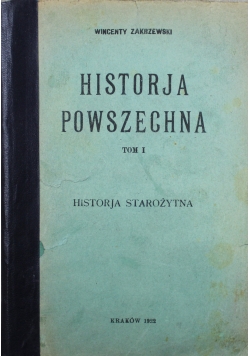 Historja Powszechna Tom I Historja Starożytna 1922 r.