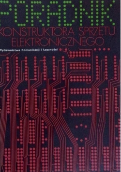 Poradnik konstruktora sprzętu elektronicznego