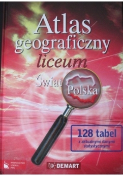 Atlas geograficzny liceum  Świat Polska.