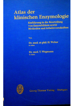 Atlas der klinischen Enzymologie