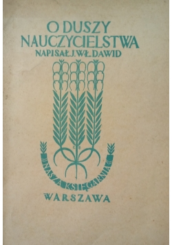 O Duszy Nauczycielstwa  ,1948 r.