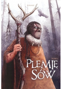 Plemię sów Tom 1