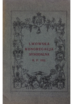 Lwowska Kongregacja Synodalna ,1932r.