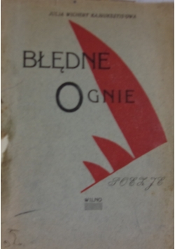 Błędne ognie, 1925 r.