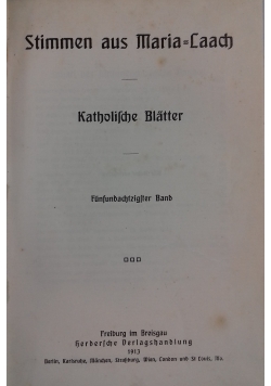 Stimmen aus Maria-Laach katholische Blätter, 1913 r.