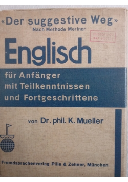 Englisch fur Anfanger mit Telikenntnissen und Fortgeschrittene, od I do IV