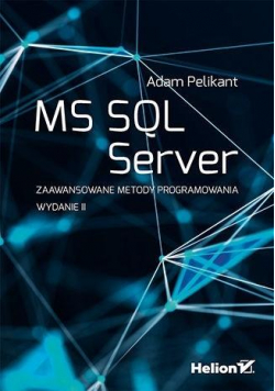 MS SQL Server. Zaawansowane metody...w.2