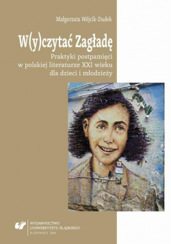 W y czytać zagładę