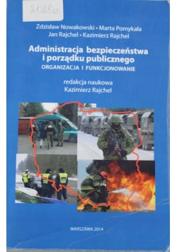 Administracja bezpieczeństwa i porządku publicznego