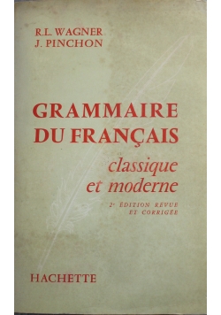 Grammaire du Francais classique et moderne