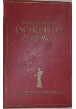 Nowoczesna Encyklopedia zdrowia, Tom III, 1939 r.