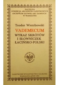 Vademecum Wykaz skrótów i słowniczek Łacińsko-Polski