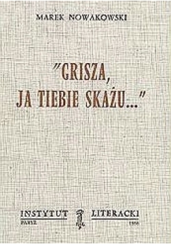 Grisza ja tiebie skażu