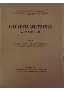 Filozofia wieczysta w zarysie Tom III 1947 r