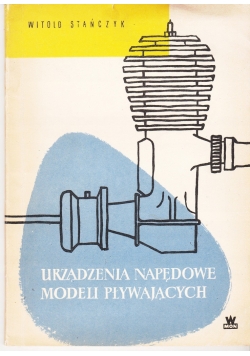 Urządzenia napędowe modeli pływających