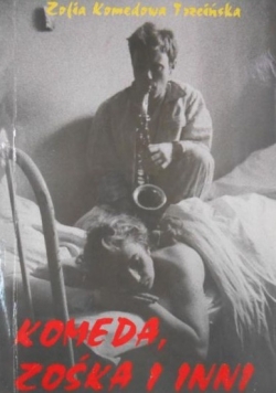 Komeda Zośka i inni