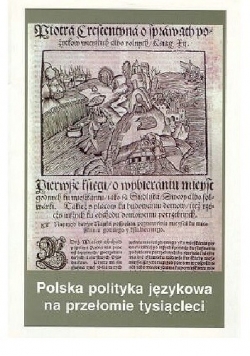 Polska polityka językowa na przełomie tysiącleci