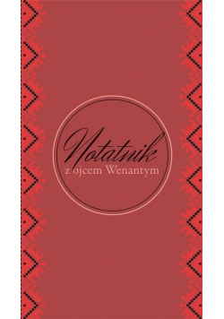 Notatnik z o. Wenantym - gładki