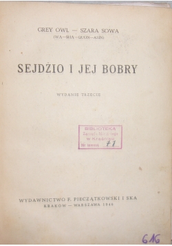 Sejdżio i jej bobry, 1946 r.