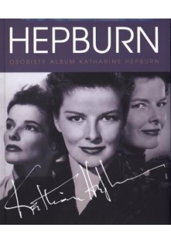 Hebpurn. Osobisty album Katherine Hepburn