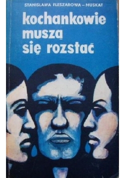 Kochankowie musza się rozstać