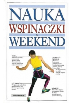 Nauka wspinaczki w weekend