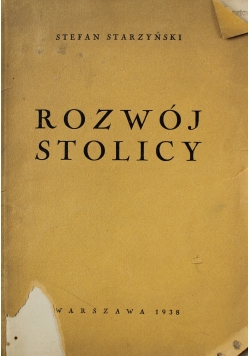 Rozwój stolicy 1938r