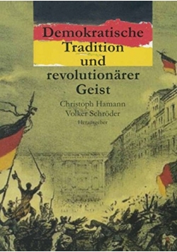 Demokratische tradition und revolutionarer geist