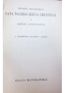 Święta ewangelia Pana Naszego Jezusa Chrystusa