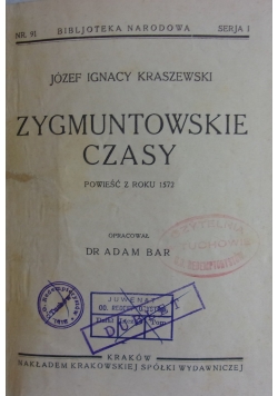 Zygmuntowskie czasy, 1926r.
