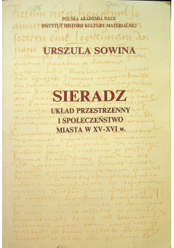Sieradz układ przestrzenny i społeczeństwo miasta w XV - XVI w