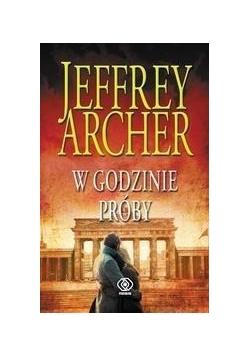 Kroniki Cliftonów. Tom 6. W godzinie próby