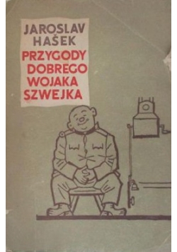 Przygody dobrego Wojaka Szwejka Tom I i II