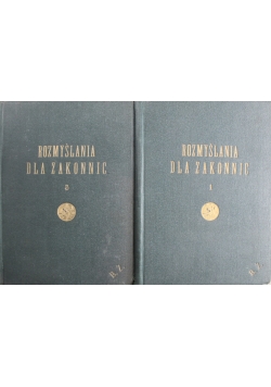 Rozmyślania dla zakonnic Tom I i III ok 1927 r.