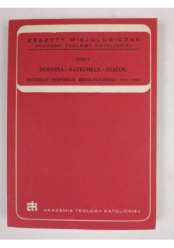 Rodzina - katecheza - dialog, tom V