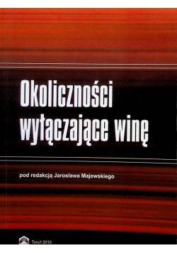 Okoliczności wyłączające winę