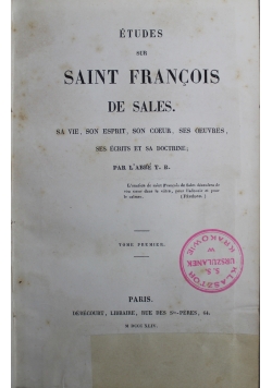 Etudes sur Saint Francois de Sales  1844 r.